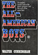 All American Boys by Walt Cunningham